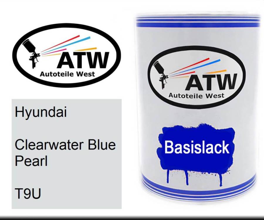 Hyundai, Clearwater Blue Pearl, T9U: 500ml Lackdose, von ATW Autoteile West.